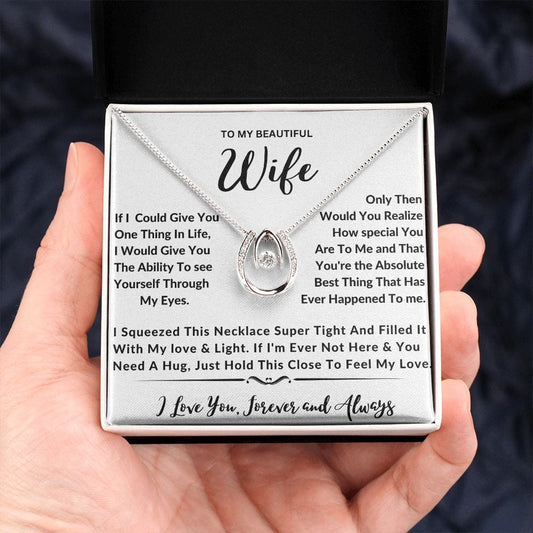 To My Beautiful Wife - Lucky In Love Necklace
