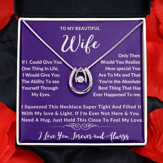 To My Beautiful Wife - Lucky In Love Necklace