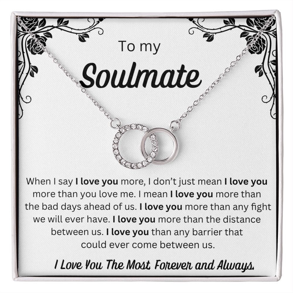 To My Soulmate - Perfect Pair Necklace