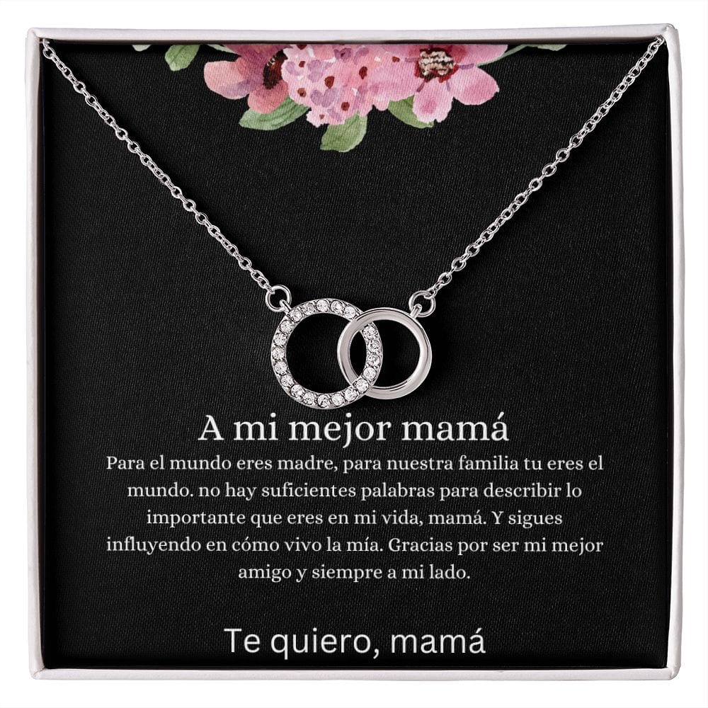 A mi mejor mama- Perfect Pair Necklace