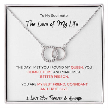 To My Soulmate The Love Of My Life - Perfect Pair Necklace