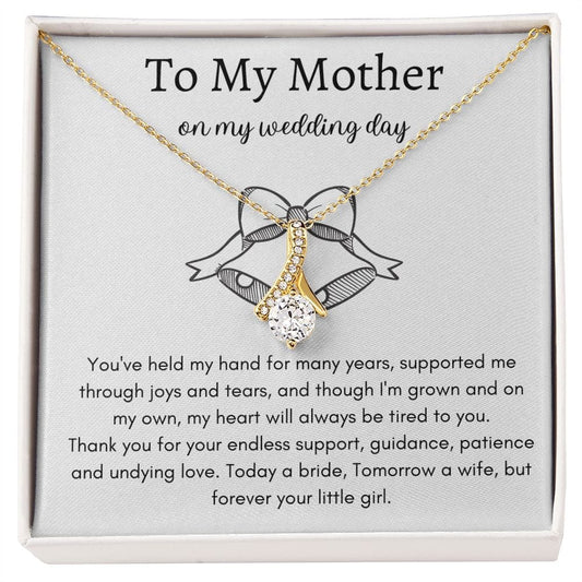 To My Mother on My Wedding Day - Alluring Beauty Necklace