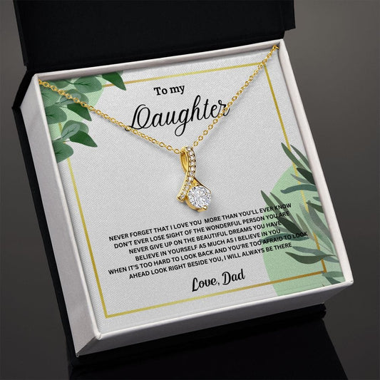 To My Daughter Alluring Beauty Necklace Love Dad