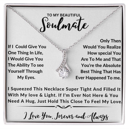 To My Soulmate - Alluring Beauty Necklace