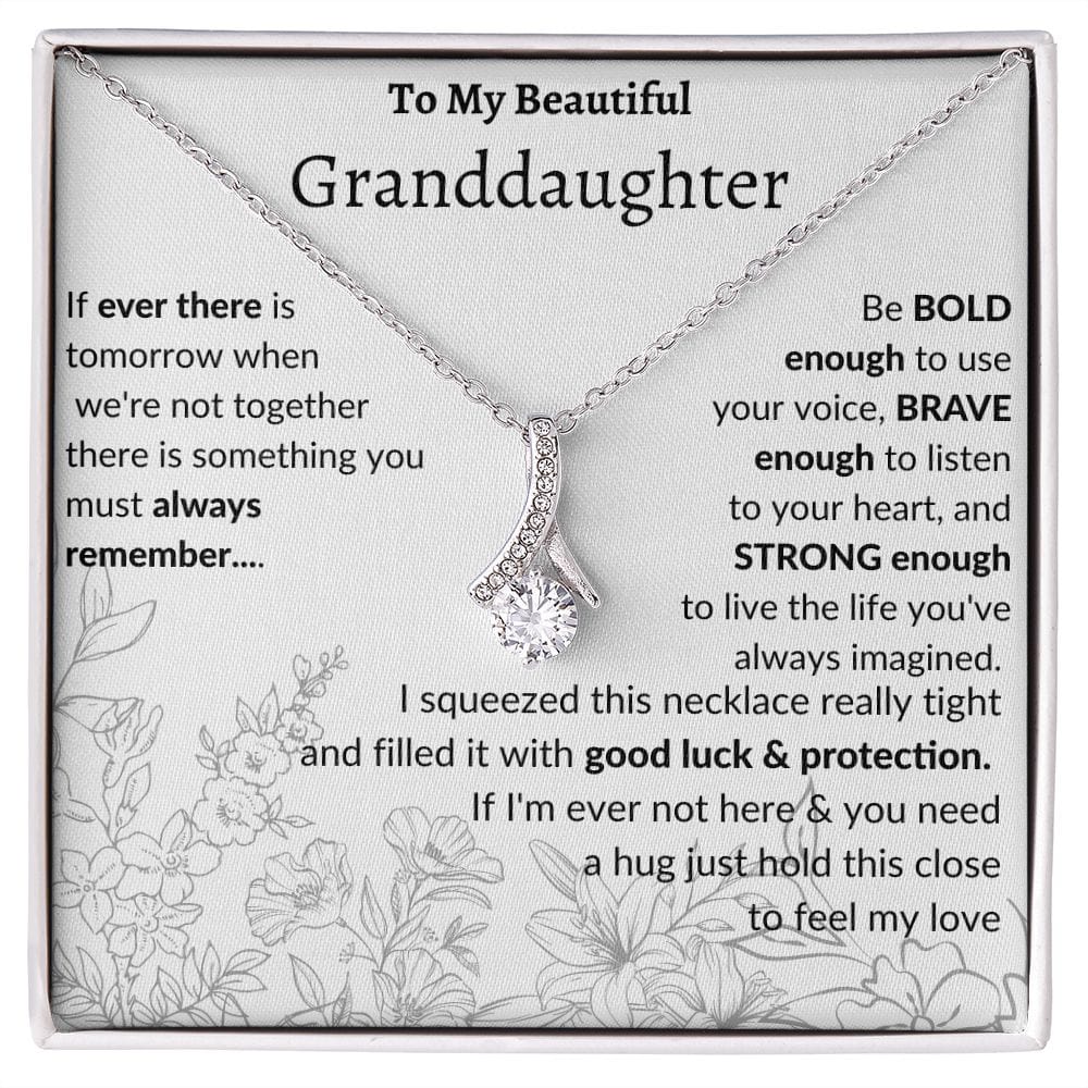 To My Beautiful Granddaughter Alluring Beauty Necklace
