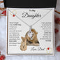 To My Daughter Love Dad - Alluring Beauty Necklace