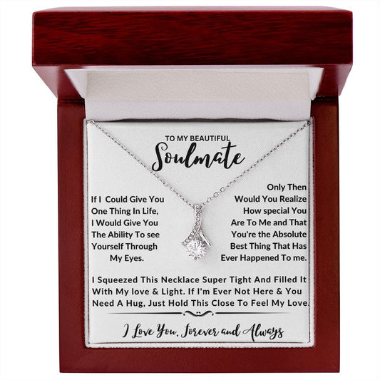To My Soulmate - Alluring Beauty Necklace