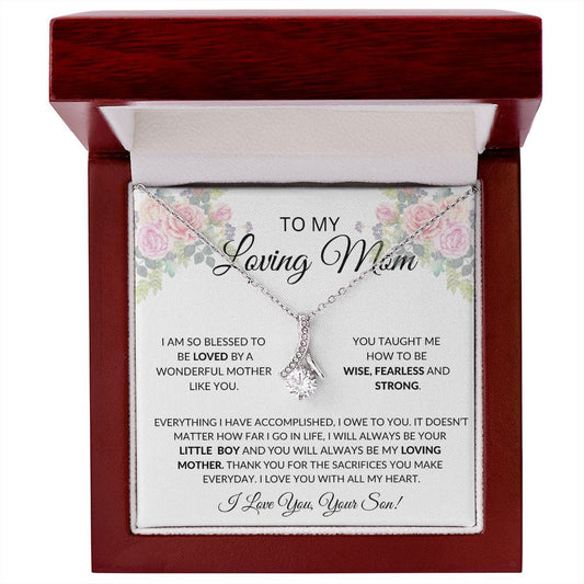 To My Loving Mother Love Son -Alluring Beauty Necklace