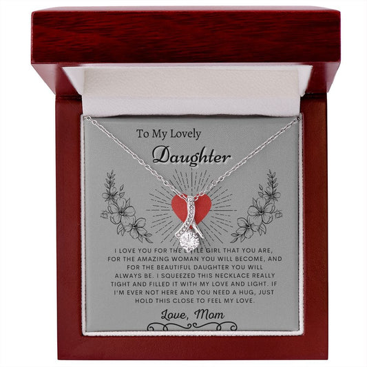 To My Lovely Daughter Love Mom - Alluring Beauty Necklace