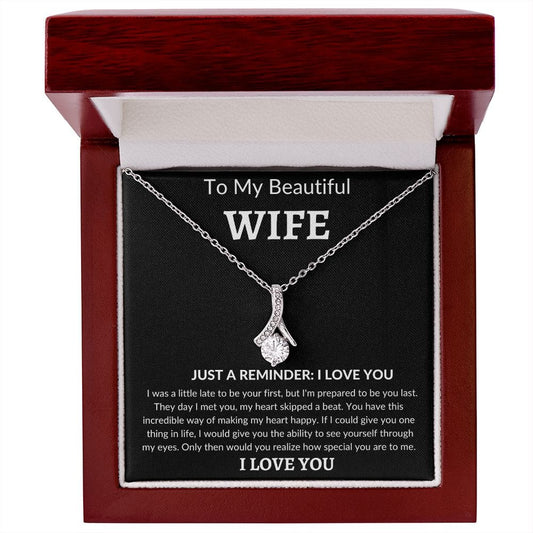 To MY Beautiful Wife- Alluring Beauty Necklace
