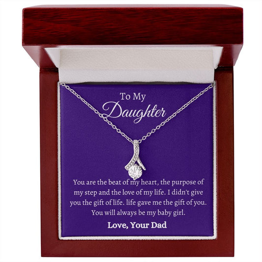 To My Daughter Love Dad - Alluring Beauty Necklace