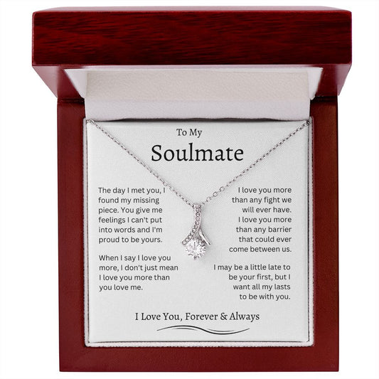 To My Soulmate- Alluring Beauty Necklace