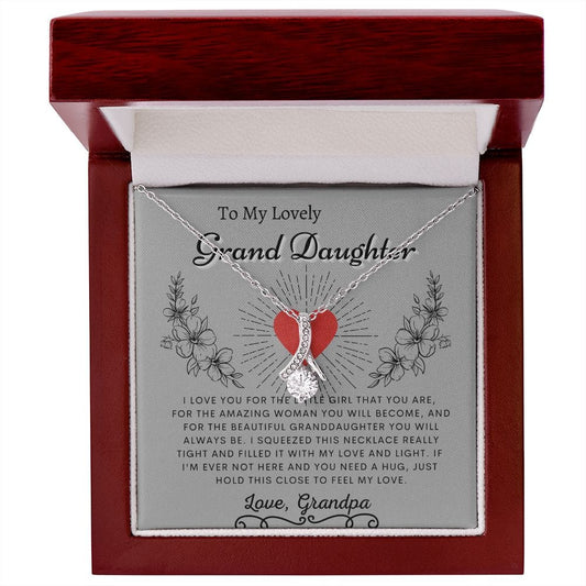 To My Lovely Grand Daughter Love Grandpa - Alluring Beauty Necklace