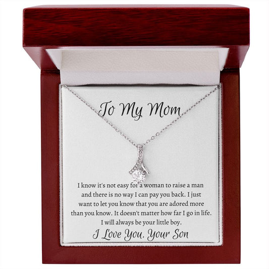 To My Mom Love Your Son - Alluring Beauty Necklace