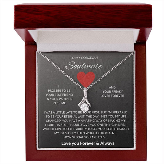 To My Gorgeous Soulmate -Alluring Beauty Necklace