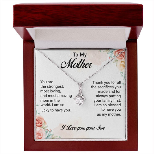 To My Mother Love your Son - Alluring Beauty Necklace