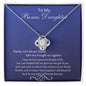 To my Bonus Daughter - Love Knot Necklace