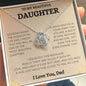 To My Beautiful Daughter Love Dad - Love Knot Necklace