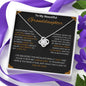To My Beautiful Granddaughter - Love Knot Necklace