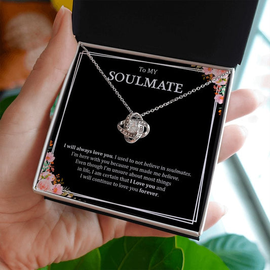 To My Soulmate - Love Knot Necklace