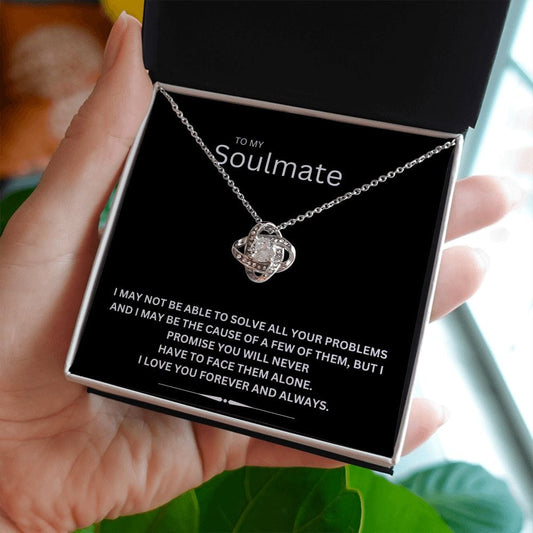 To My Soulmate - Love Knot Necklace