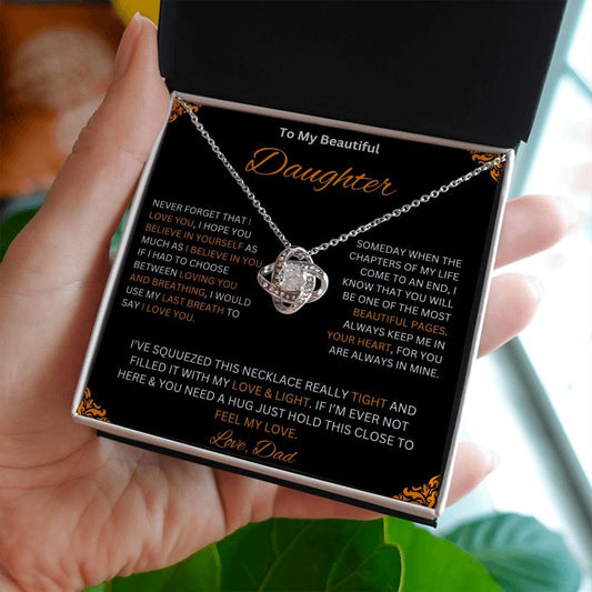 To My Beautiful Daughter Love Dad- Love Knot Necklace