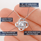 To My Beautiful Soulmate - Love Knot Necklace