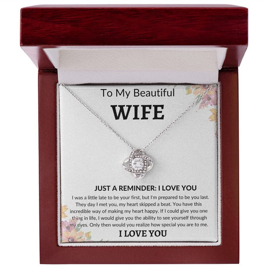 To MY Beautiful Wife- Love Knot Necklace