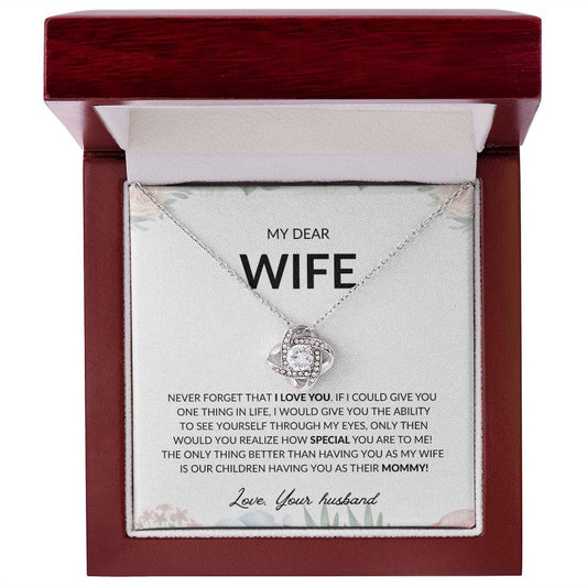 My Dear Wife - Love Knot Necklace