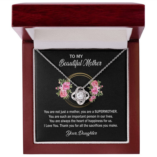To My Beautiful Mother Love your Daughter - Love Knot Necklace