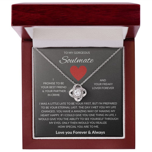 To My Gorgeous Soulmate - Love Knot Necklace