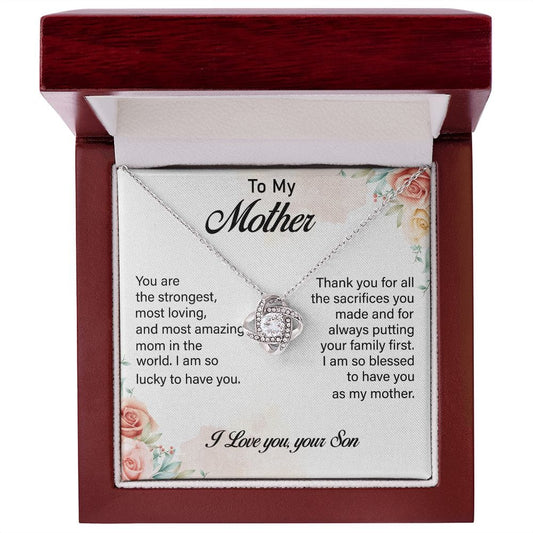 To My Mother Love your Son - Love Knot Necklace