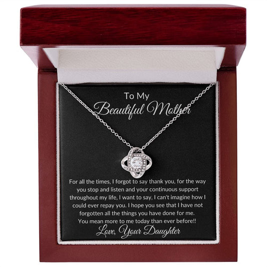 To My Beautiful Loving Mother - Love Knot Necklace