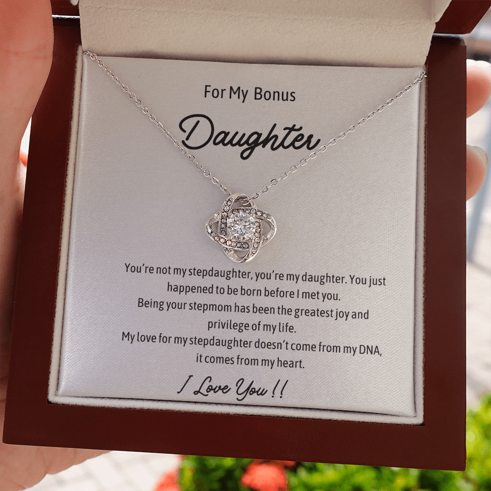 For My Bonus Daughter - Love Knot