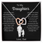 To My Daughter Love Dad - Interlocking Hearts Necklace
