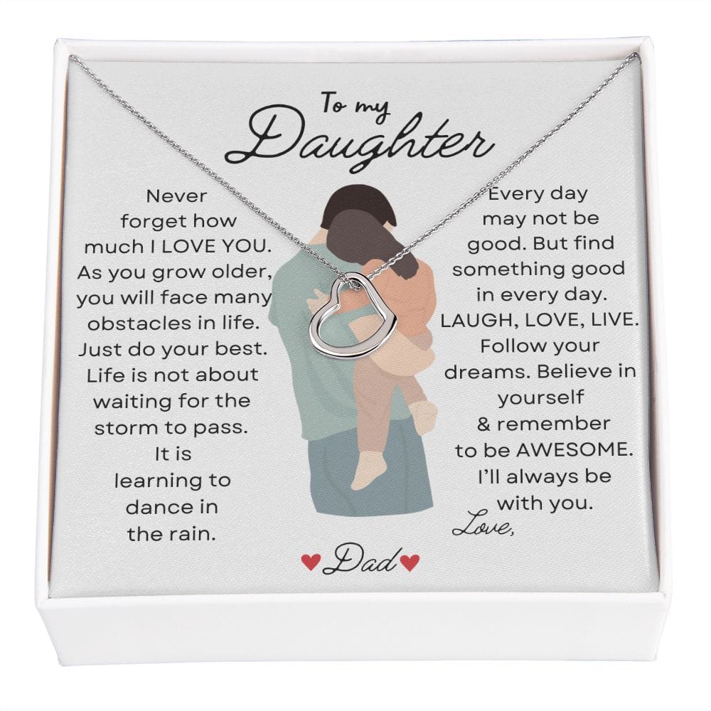 To my Daughter Love Dad - Delicate Heart Necklace