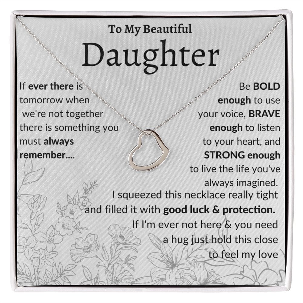 To My Beautiful Daughter Delicate Heart Necklace