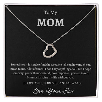 To My Mom - Delicate Heart Necklace