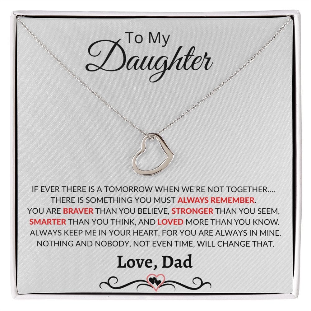 To My Daughter Delicate Heart Necklace - Love Dad