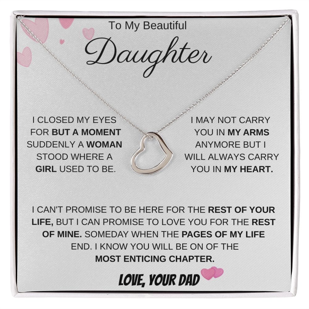 To My Beautiful Daughter Love Dad- Delicate Heart Necklace