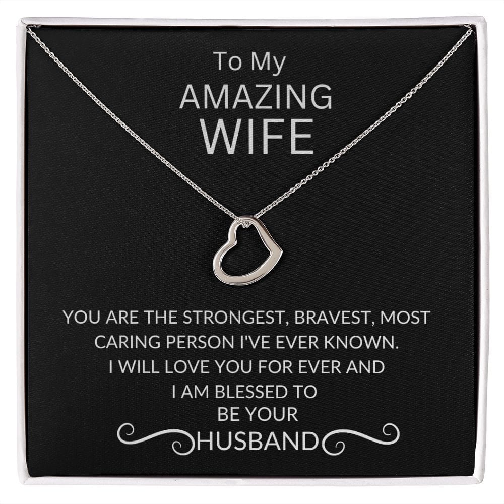 To My Amazing Wife - Delicate Heart Necklace