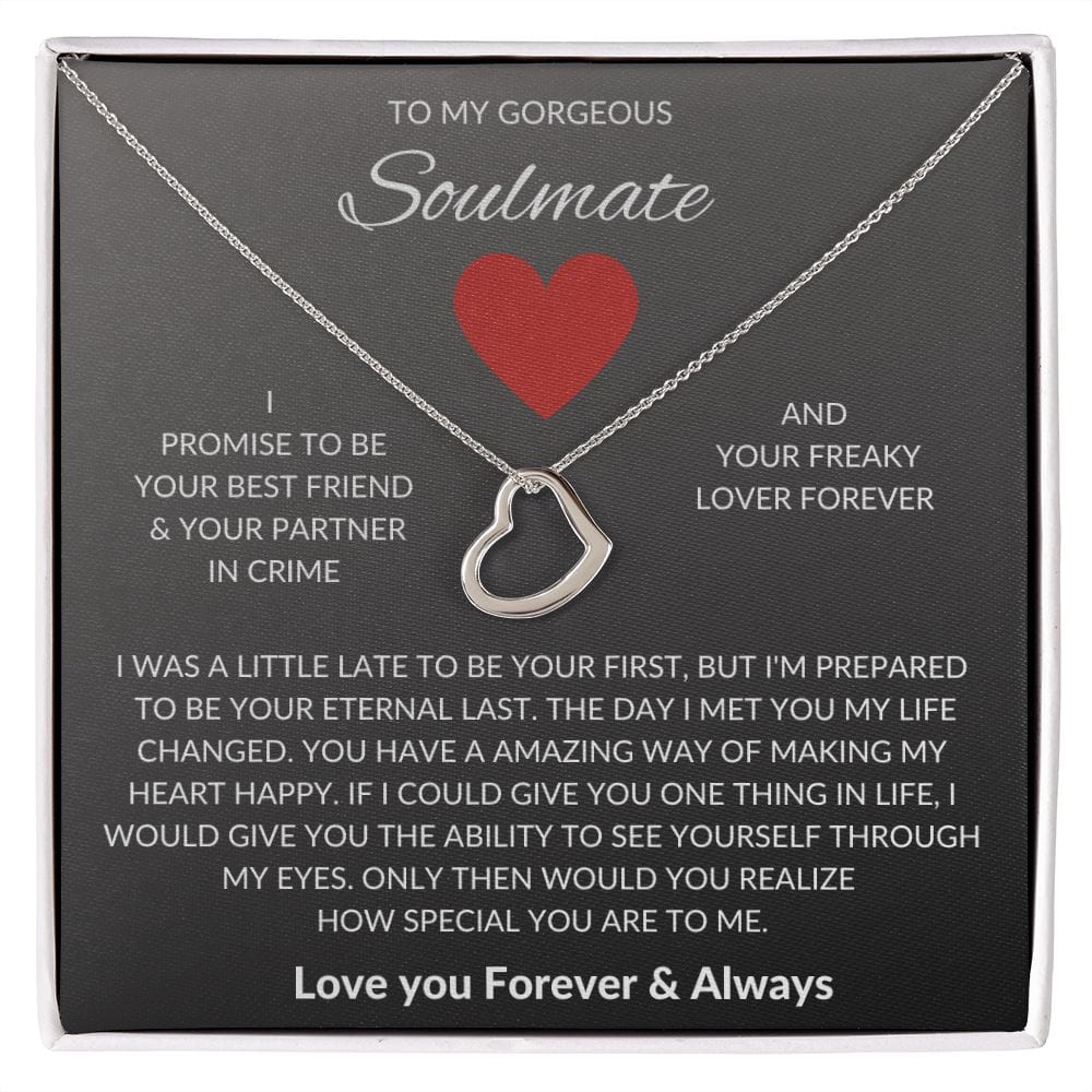 To My Gorgeous Soulmate - Delicate Heart Necklace