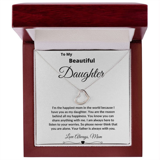 To My Beautiful Daughter Love Mom - Delicate Heart Necklace