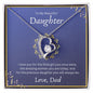 To My beautiful Daughter Love Dad- Forever Love Necklace