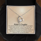 Mother & Daughter - Forever Love Necklace