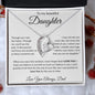 To my Beautiful Daughter Love Dad- Forever Love Necklace