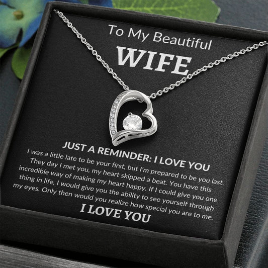 To MY Beautiful Wife- Forever Love Necklace