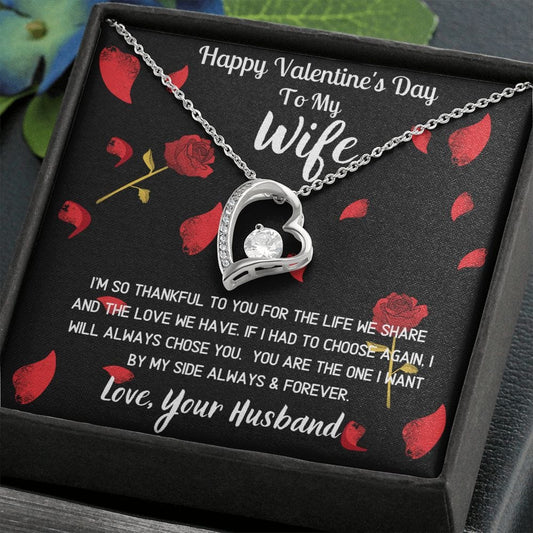 To My Wife Happy Valentine's Day - Forever Love Necklace