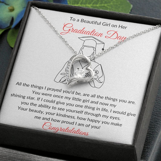 To a Beautiful Girl on Her Graduation - Forever Love Necklace