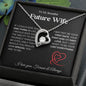 To My Beautiful Wife - Forever Love Necklace